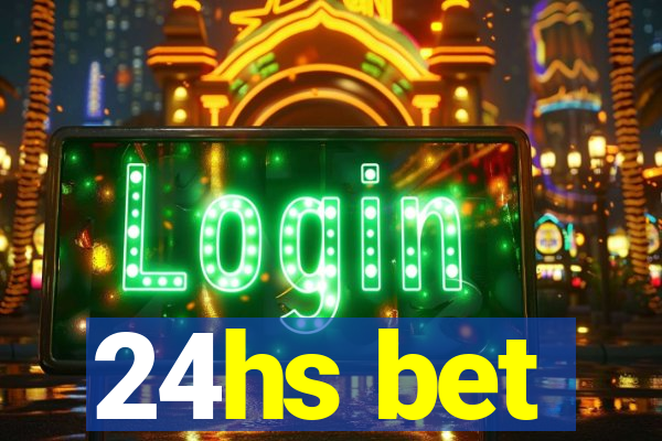 24hs bet